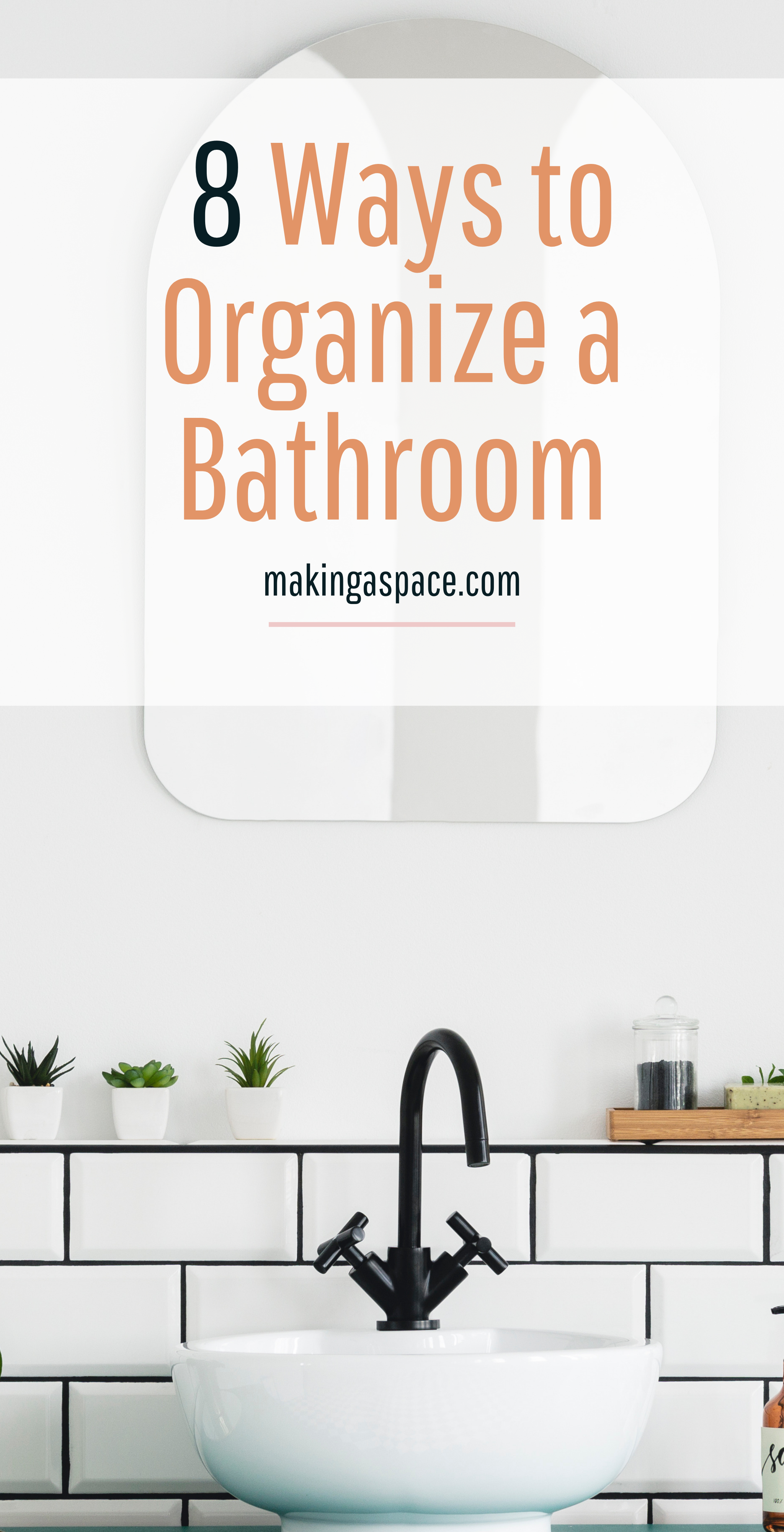 Bathroom Product Organizing Tips