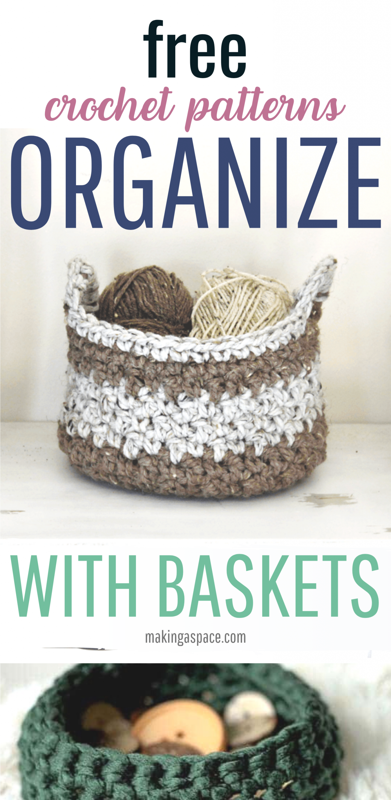 Crochet Baskets to Organize With