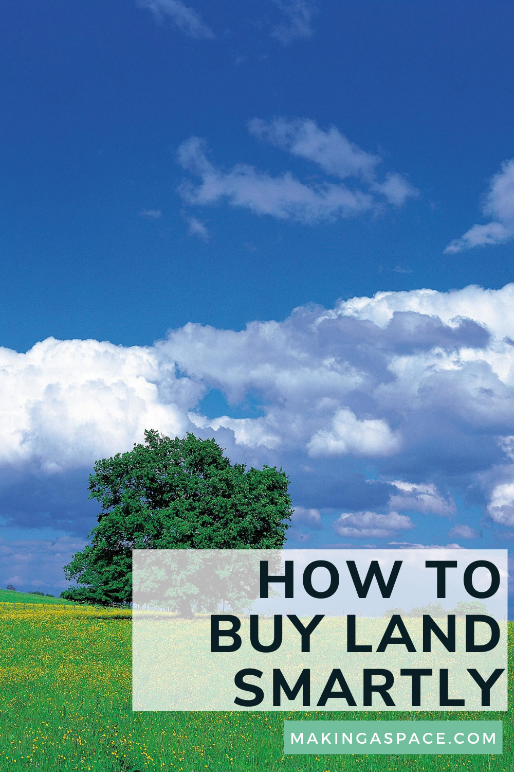 how to buy land smartly