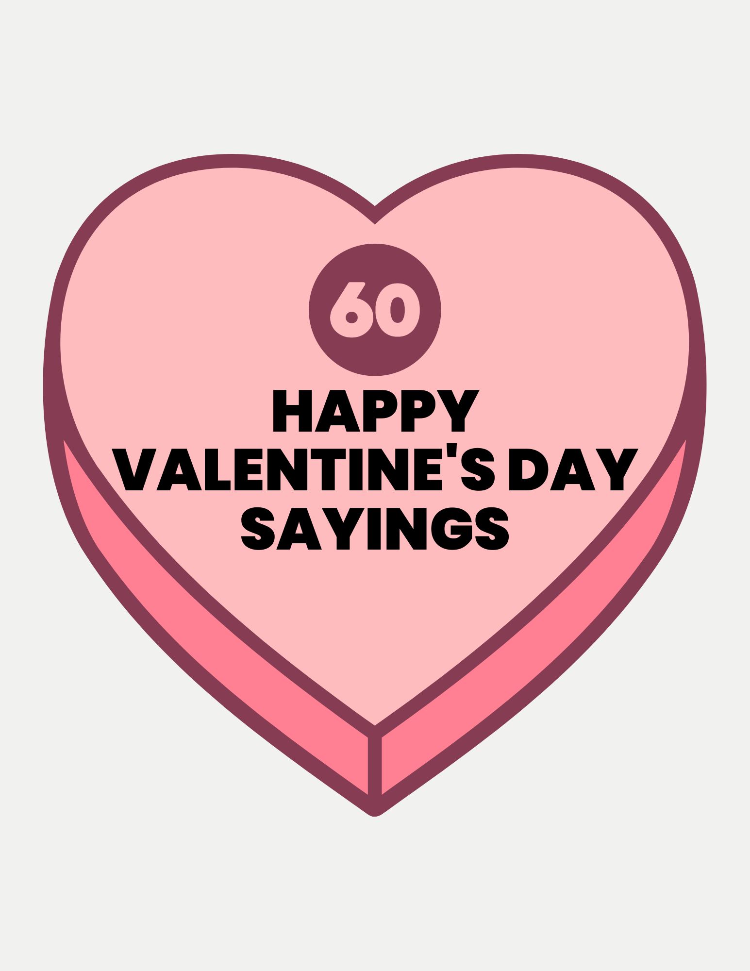 60+ Cute Sayings for Valentine's Day - Making A Space