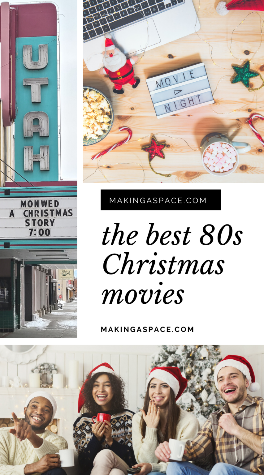 List of 80s Christmas Movies You Can Watch on Repeat Making A Space