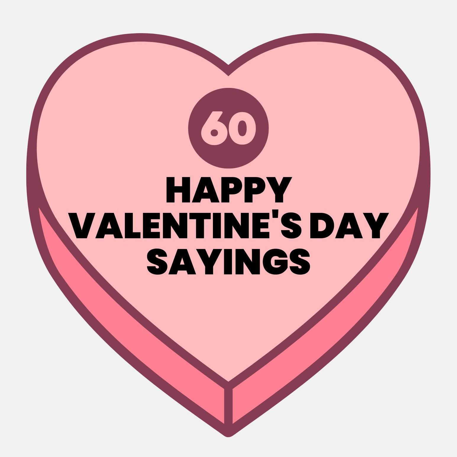 60+ Best Sayings for Valentine's Day - Making A Space
