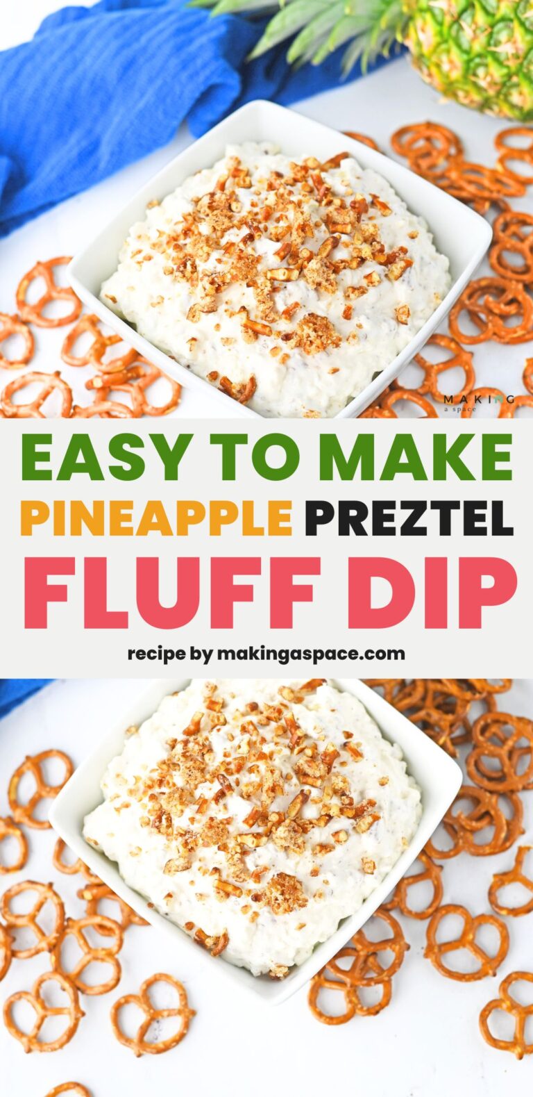 Pineapple Pretzel Fluff Dip Recipe