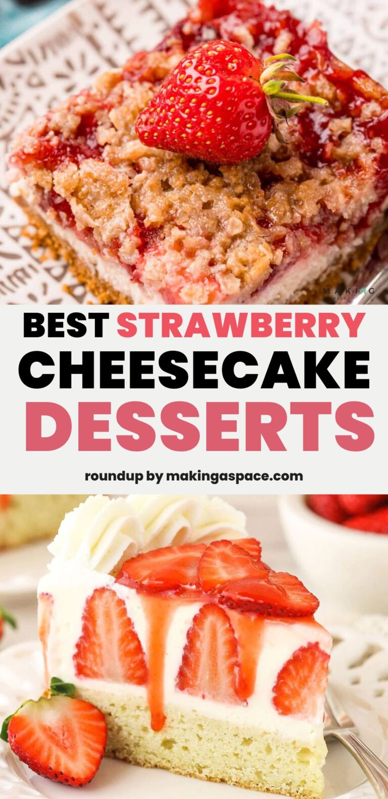 8 Must Make Strawberry Cheesecake Desserts