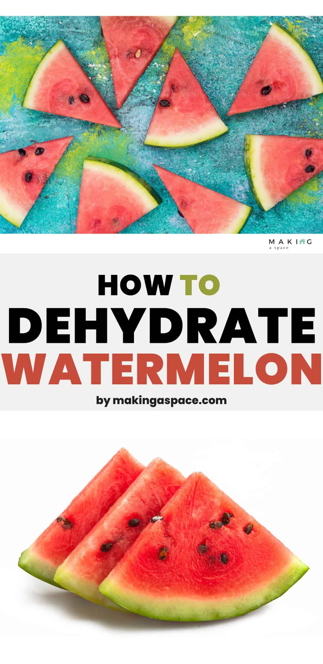 How to dehydrate watermelon